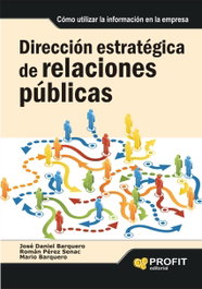 Direccion Estrategica De Relaciones Publ, Barquero Cabrer - PROFIT