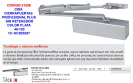 CISA Cierrapuertas Profesional Plus sin retén 40-120 1C-161005097