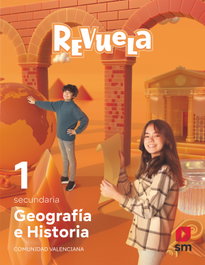 SM, Geografía e Historia 1r.ESO. Revuela. Valencia 2022
