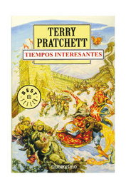 Terry Pratchett, Tiempos interesantes (Mundodisco 17)