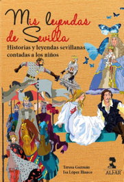 ALFAR EDICIONES, Mis leyendas de Sevilla