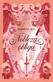 Nobleza obliga, Maiwenn Alix - TBR EDITORIAL