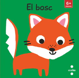 CRUILLA El bosc (llibre per a cotxet)