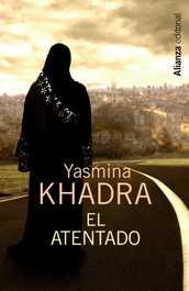 El atentado, Yasmina Khadra - ALIANZA