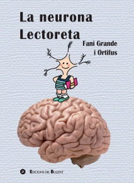 La neurona Lectoreta, Fani Grande Serrano - BULLENT
