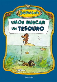 KALANDRAKA, Imos buscar un tesouro - Janosch