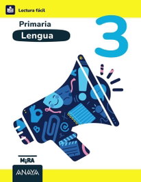 ANAYA, Lengua 3. Lectura Fácil - ANAYA