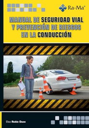 RA-MA, Manual de seguridad vial y prevención de riesgos en la conducción - RA-MA