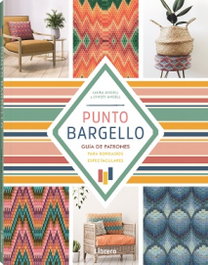 PUNTO BARGELLO: GUIA PATRONES PARA BORDADOS ESPECTACULARES, LINSEY ANGELL, LAURA ANGELL - ILUSBOOKS