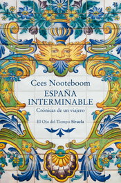 España interminable, Cees Nooteboom - SIRUELA