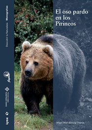 El oso pardo en los Pirineos, Migel Mari Elosegui Irurtia - LYNX