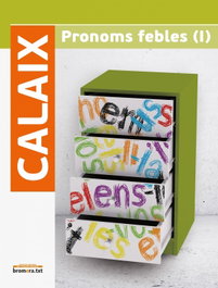 BROMERA, Calaix de pronoms febles I, llengua, ESO