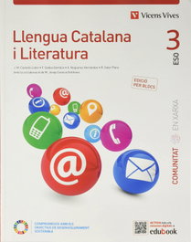 VICENS VIVES, LLENGUA CATALANA I LITERATURA 3 BL (COMUNITAT EX)