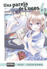 Una pareja de cucos 06, Miki Yoshikawa - Norma Editorial