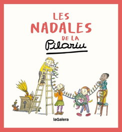 LA GALERA, Les nadales de la Pilarin