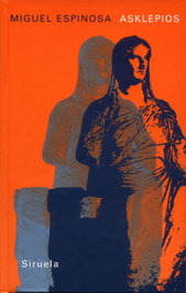 Asklepios, Miguel Espinosa - SIRUELA