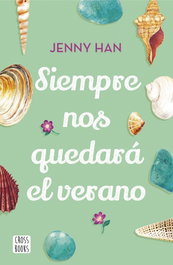 Siempre nos quedará el verano, Jenny Han - CROSSBOOKS