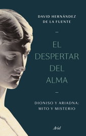 El despertar del alma, David Hernández de la Fuente - ARIEL