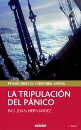 EDEBE, La Tripulación del Pánico, Pau Joan Hernandez De Fuenmayor - EDEBE