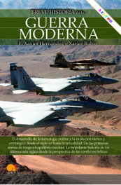 Breve historia de la Guerra Moderna, Francisco Xavier Hernández Cardona - NOWTILUS EDITORIAL