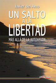 Un Salto a la Libertad, Javier Del Amo - ULTIMA LINEA