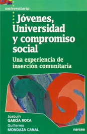 Jovenes, universidad y compromiso, J. García Roca, G. Mondaza - NARCEA