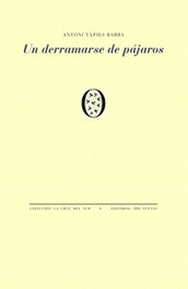 Un derramarse de pajaros, PRE-TEXTOS - PRE-TEXTOS