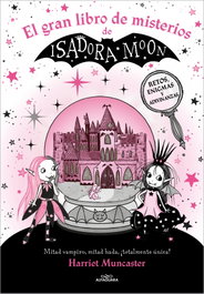 ALFAGUARA, Isadora Moon - El gran libro de misterios de Isadora Moon