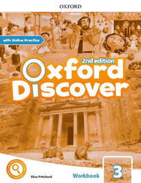 Oxford Discover 3 Primary Workbook with Online Practice Second Edition, Elise Pritchard - Oxford University Press