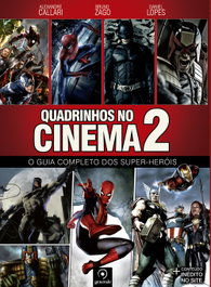 Quadrinhos no cinema 2, Alexandre Callari; Bruno Zago; Lopes - EVORA