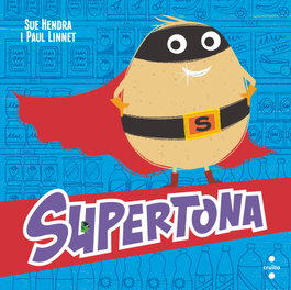 Supertona, Sue Hendra - CRUILLA