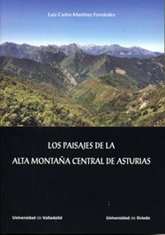 Los Paisajes de la Alta Montaña Central de Asturias, Luis Carlos Martinez Fernandez - UNIV.VALLADOLID