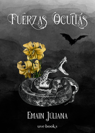 Fuerzas ocultas, Emain Juliana - UVE BOOKS