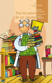 Tras los pasos de un zapato, Javier Fonseca - ALGAR EDITORIAL