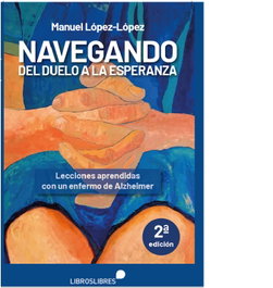 Navegando del duelo a la esperanza, Manuel López-López - LIBROS LIBRES