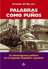 Palabras como puños, Fernando del Rey et al. - TECNOS