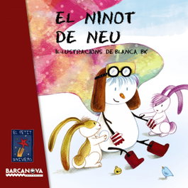 BARCANOVA, El ninot de neu - Editorial Barcanova