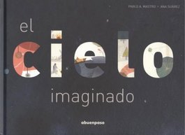 A BUEN PASO, El Cielo Imaginado