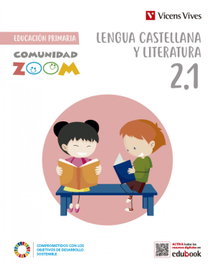 VICENS VIVES, LENGUA CASTELLANA Y LITERATURA 2ºprimaria. Trimestral. Comunidad Zoom - VICENS VIVES