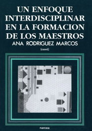 Enfoque interdisciplinar, Ana Rodriguez Marcos - NARCEA