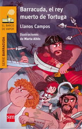 SM, BARRACUDA, EL REY MUERTO DE TORTUGA - Llanos Campos Martínez