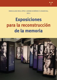 TREA EDICIONES, Exposiciones para la reconstrucción de la memoria, Domènech Casadevall, Gemma - TREA EDICIONES