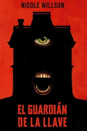 El guardián de la llave, Nicole Willson - DILATANDO MENTES EDITORIAL