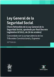 Ley general de la Seguridad Social, José Francisco Blasco Lahoz - TIRANT LO BLANCH