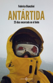 Antártida, Federico Bianchini - LIBROS DEL K.O