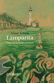 GALIMATAZO, LAMPARITA, Annet Schaap - A TRAVES DEL ESPEJO