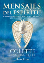 ARKANO BOOKS Mensajes del Espíritu, Colette Baron-Reid