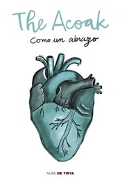 Como un abrazo, The Acoak - NUBE DE TINTA