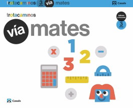 CASALS,EDITORIAL S.A. VÍA MATES 3 AÑOS TALLERES Y RINCONES
