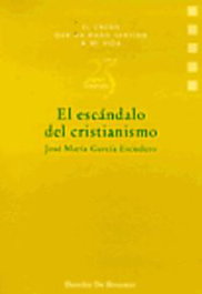 DESCLEE DE BROUWER, El escándalo del cristianismo, VV.AA. - DESCLEE DE BROUWER